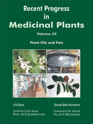 cover image of Recent Progress in Medicinal Plants (Fixed Oils and Fats)